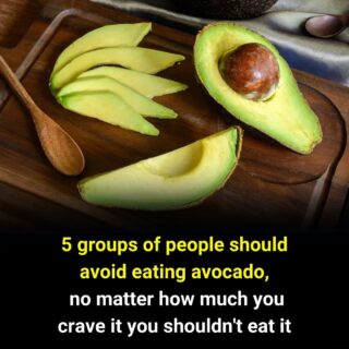 5 groups of people who should steer clear of avocados, even if they love them