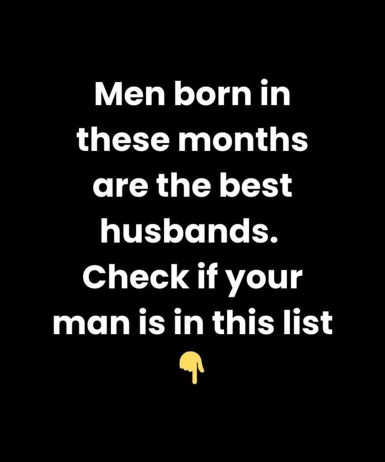 Men Born in These Months Make the Best Husbands — Is Your Man on the List?