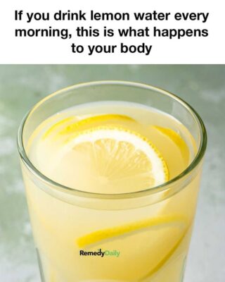 If you drink lemon water every morning, this is what happens to your body